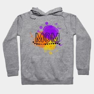 Paint Drip Mom Hearts Hoodie